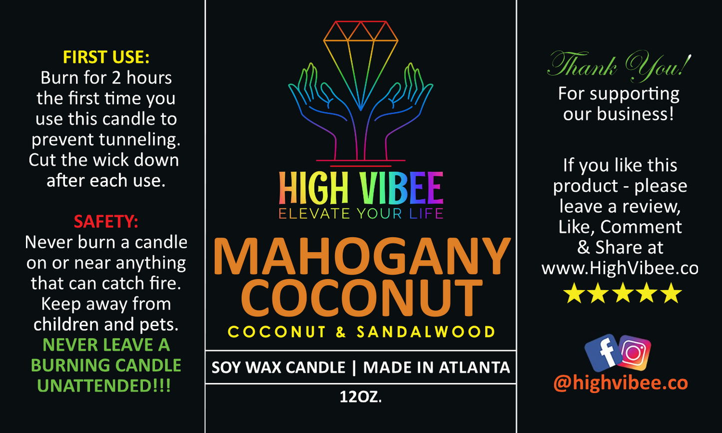 This is a photo of High Vibee’s “Mahogany Coconut” candle label.