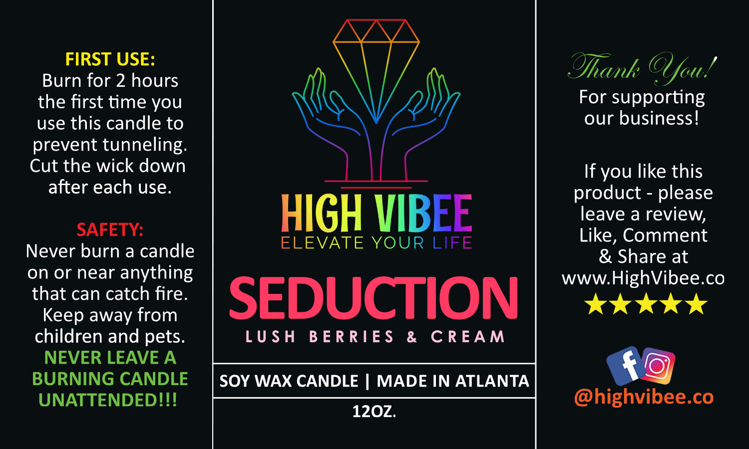 This is a photo of High Vibee’s “Seduction” candle label.